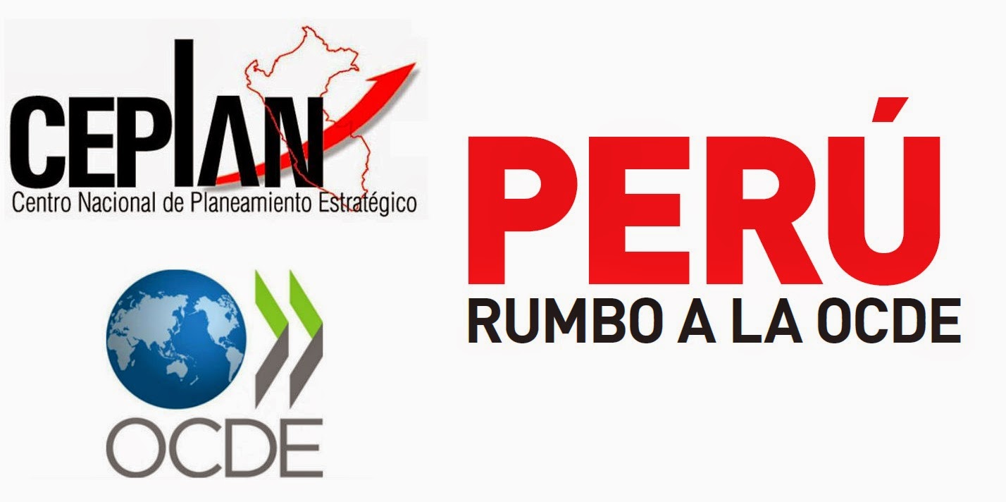 OCDE RECONOCE AVANCES DEL PERÚ EN MATERIA ECONÓMICA Y SOCIAL